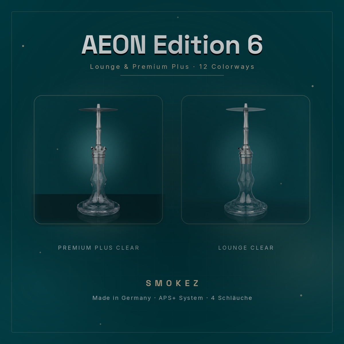 AEON Edition 6 – Lounge und Premium Plus Shishas, Edelstahl und Glas Made in Germany, 12 Colorways