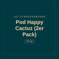 187 Strassenbande · Pod Happy Cactuz (2er Pack) · 20 mg