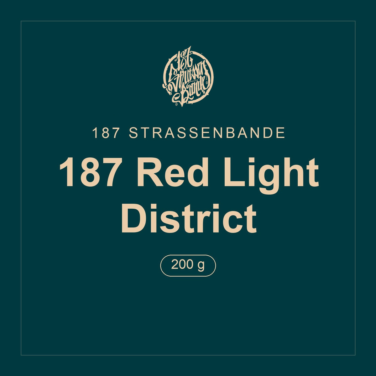 187 Strassenbande · 187 Red Light District · 200 g