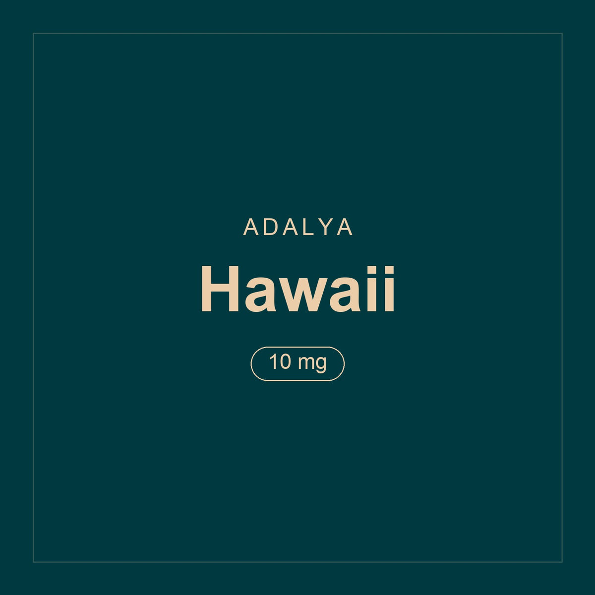 Adalya · Hawaii · 10 mg