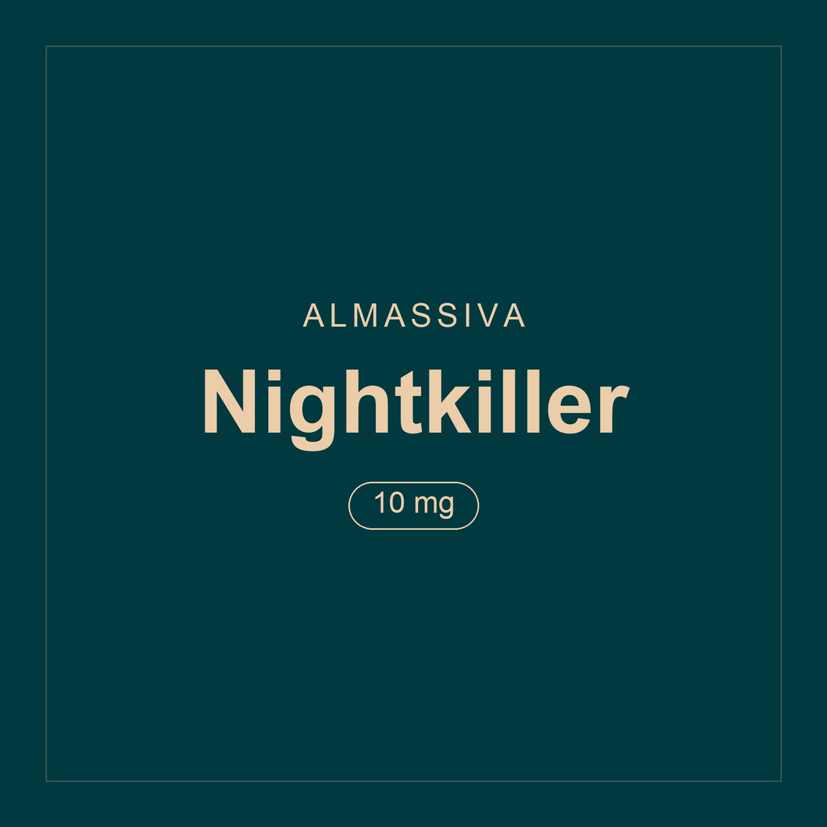 Almassiva · Nightkiller · 10 mg