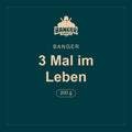 Banger · 3 Mal im Leben · 200 g
