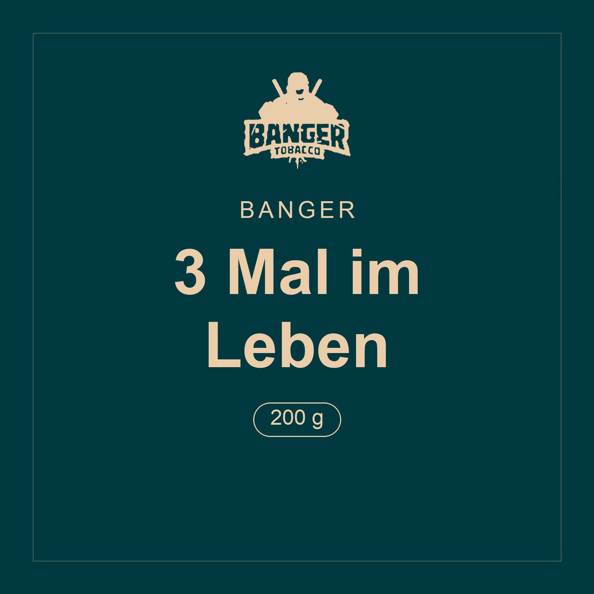 Banger · 3 Mal im Leben · 200 g