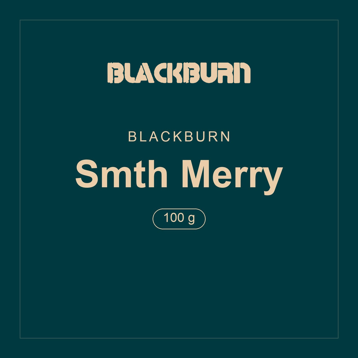 Blackburn · Smth Merry · 100 g