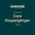 Darkside · Core Doppelgänger · 100 g