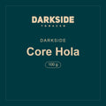 Darkside · Core Hola · 100 g