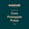 Darkside · Core Pineapple Pulse · 100 g