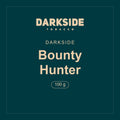 Darkside · Bounty Hunter · 100 g