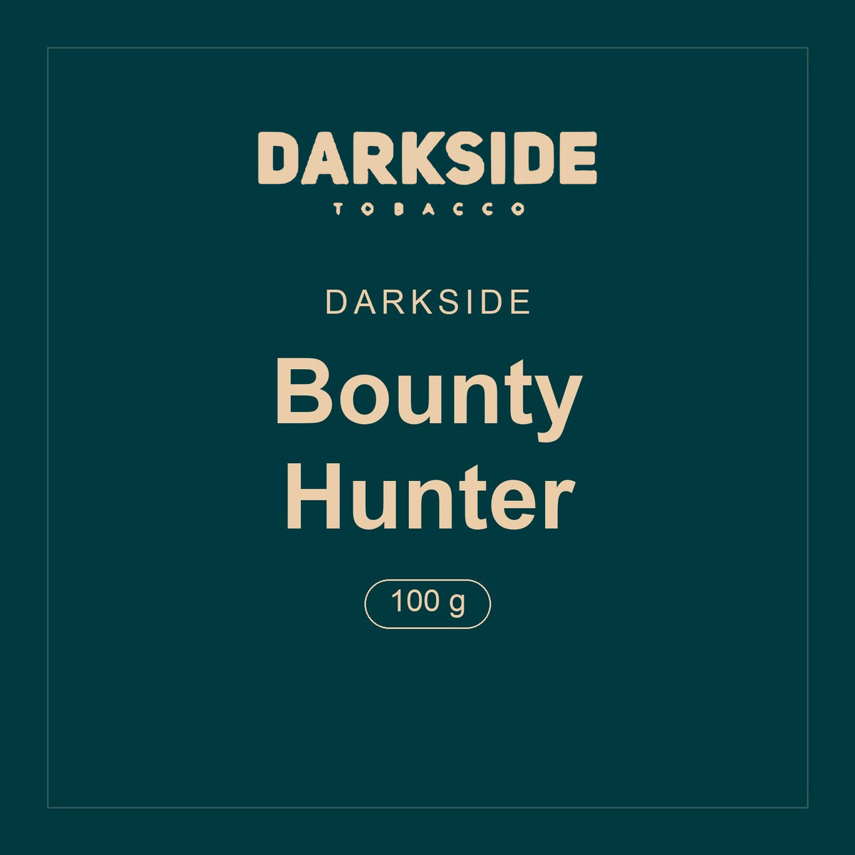 Darkside · Bounty Hunter · 100 g