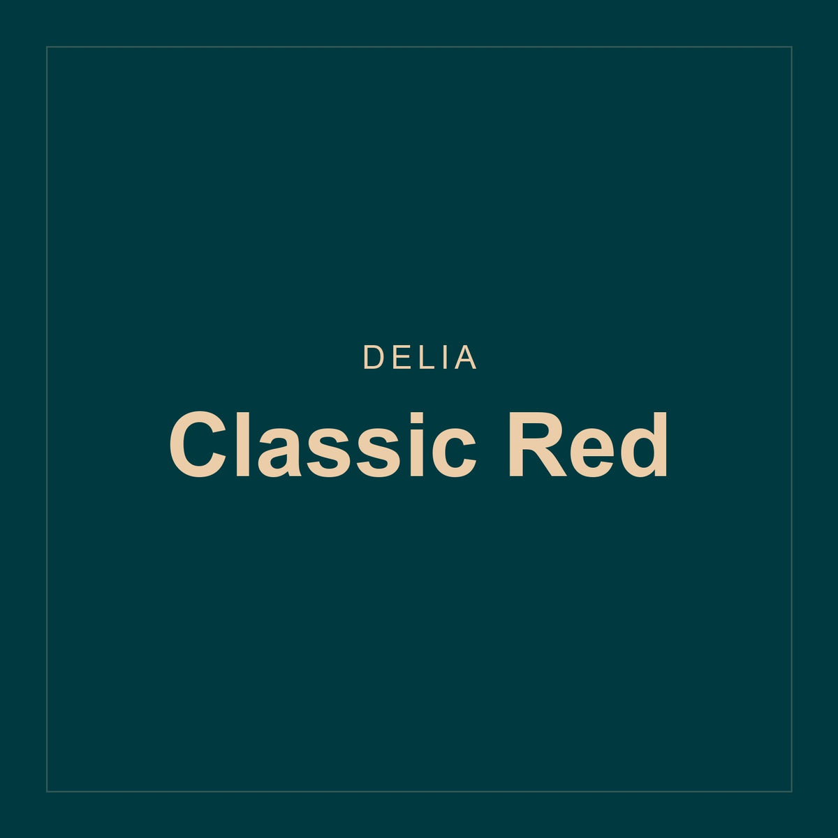 DELIA · Classic Red