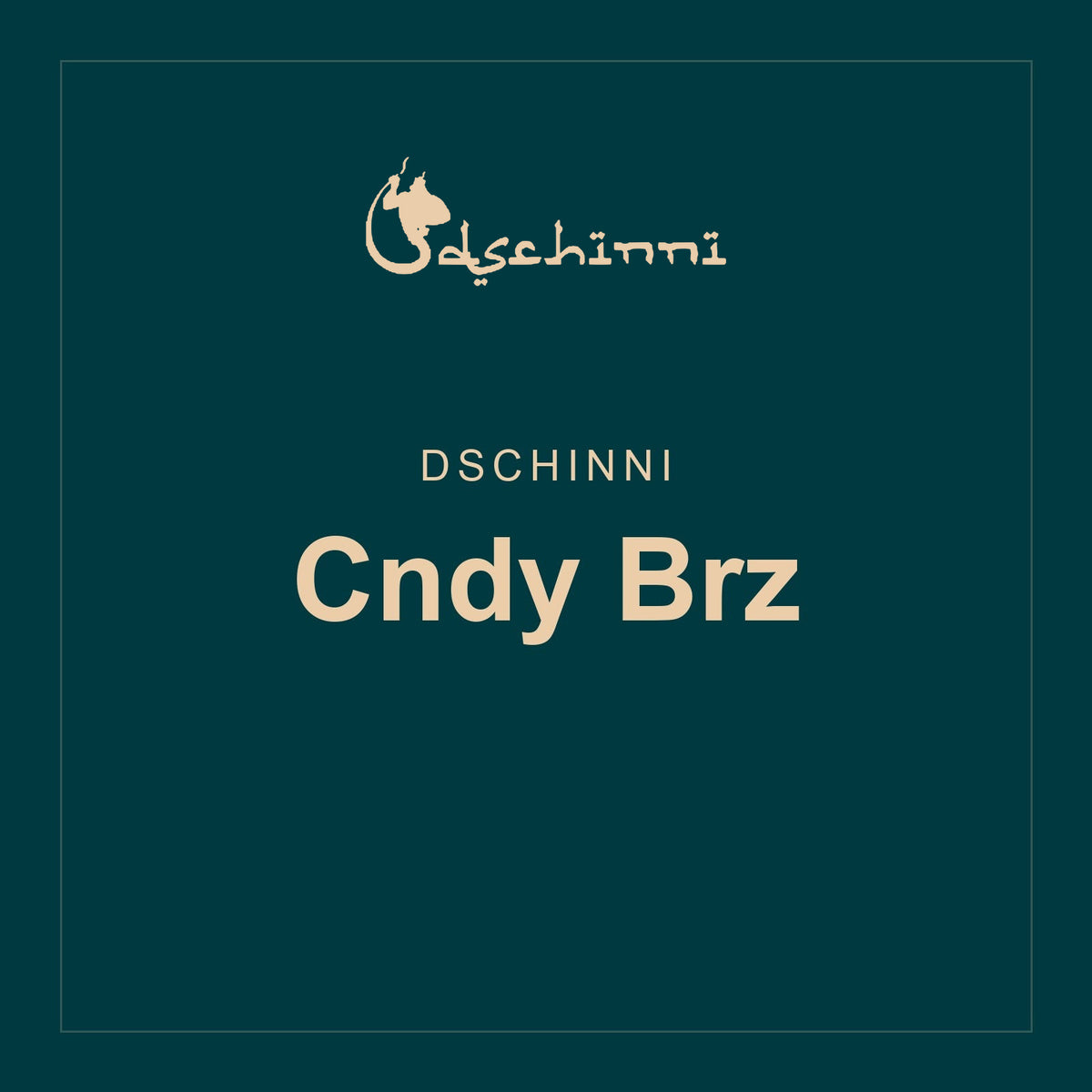 Dschinni · Cndy Brz