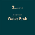 Dschinni · Water Frsh