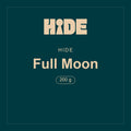 Hide · Full Moon · 200 g