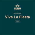 Holster · Viva La Fiesta · 200 g