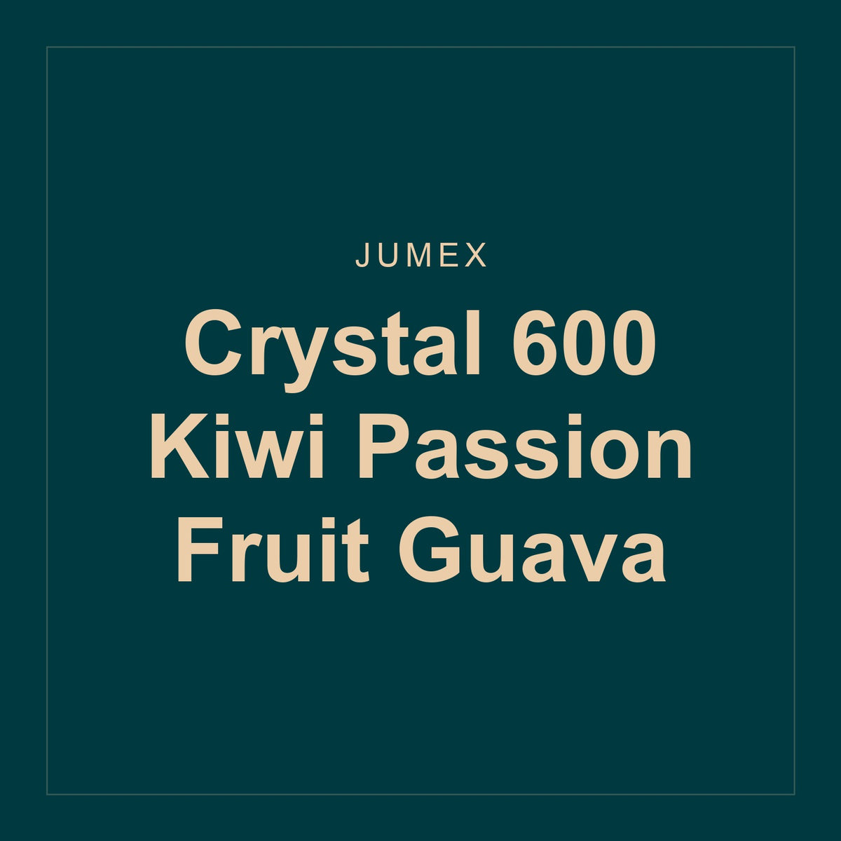 Jumex · Crystal 600 Kiwi Passion Fruit Guava