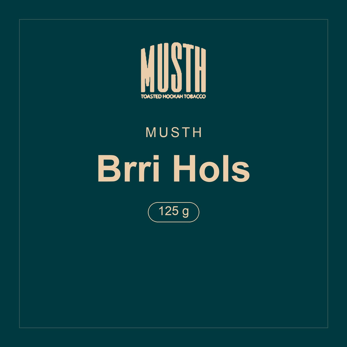 MustH · Brri Hols · 125 g