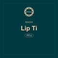 Nash · Lip Ti · 200 g