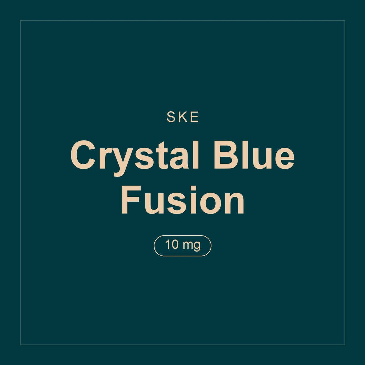 SKE · Crystal Blue Fusion · 10 mg