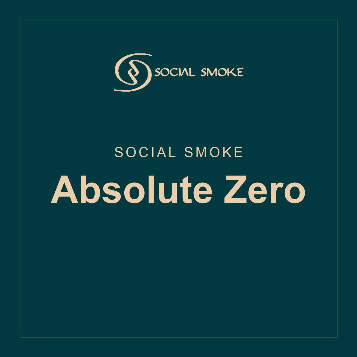 Social Smoke · Absolute Zero
