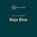 Social Smoke · Baja Blue