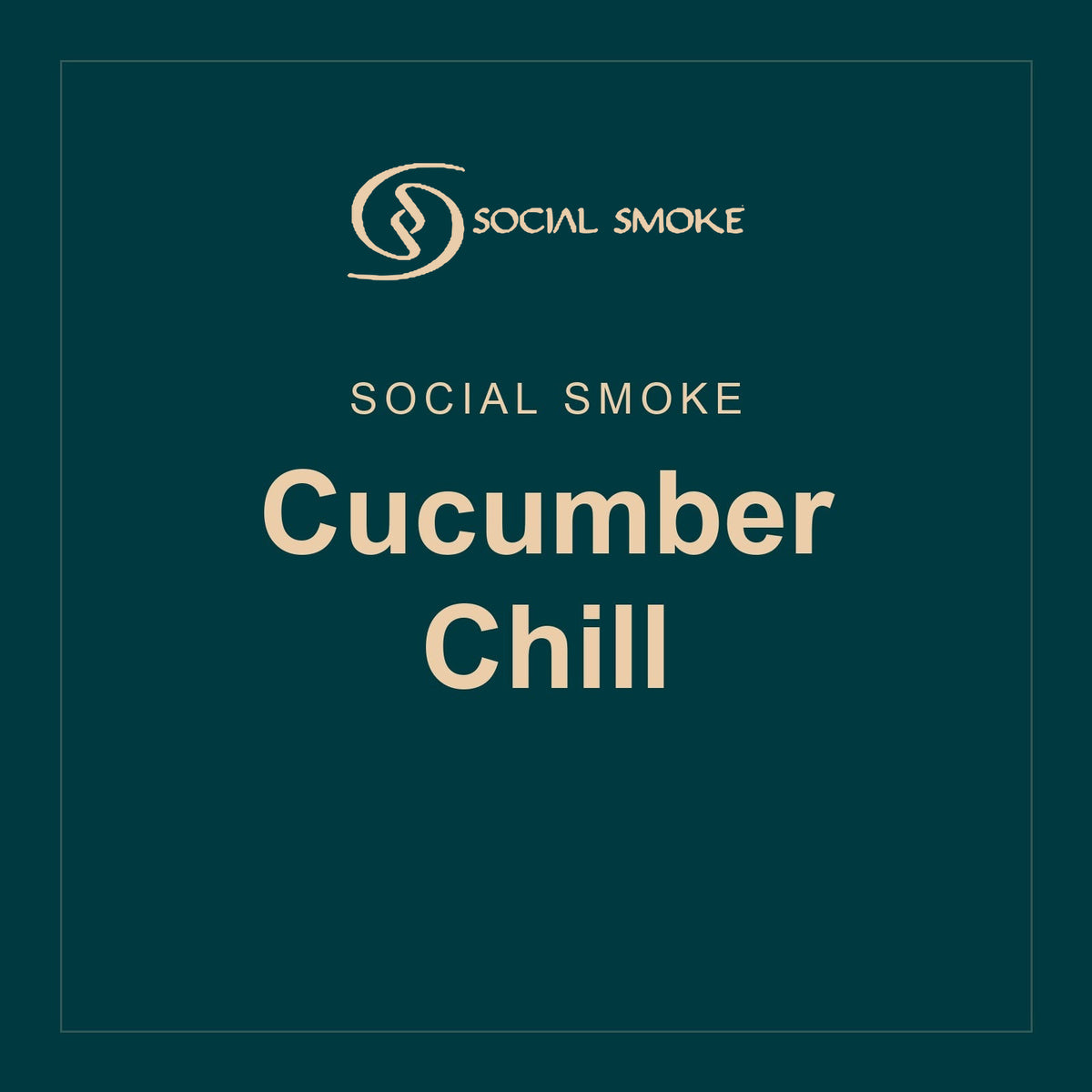 Social Smoke · Cucumber Chill